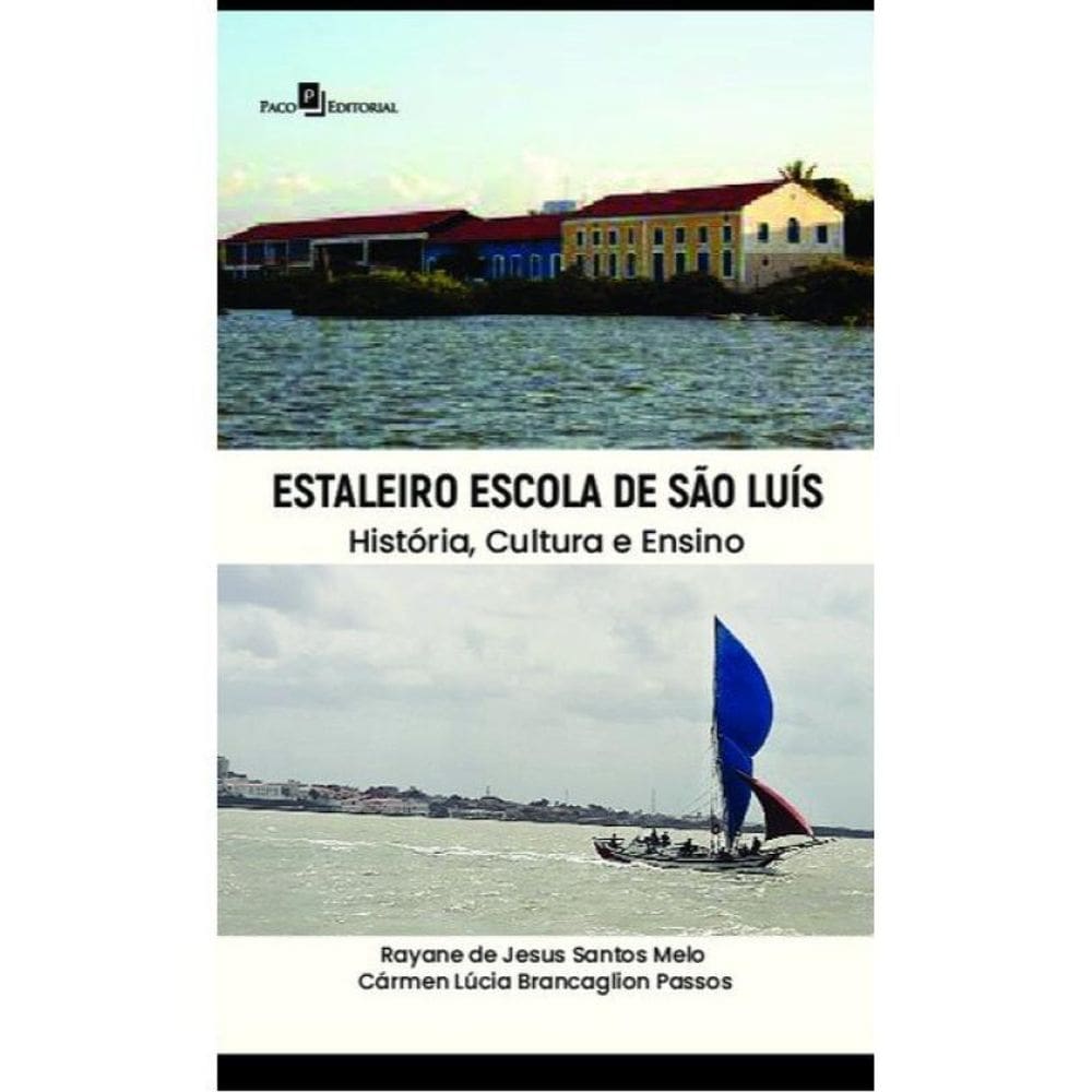 Estaleiro Escola De São Luís