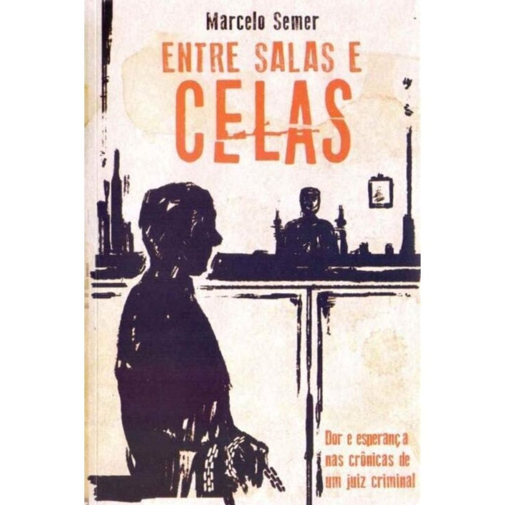 Entre Salas e Celas
