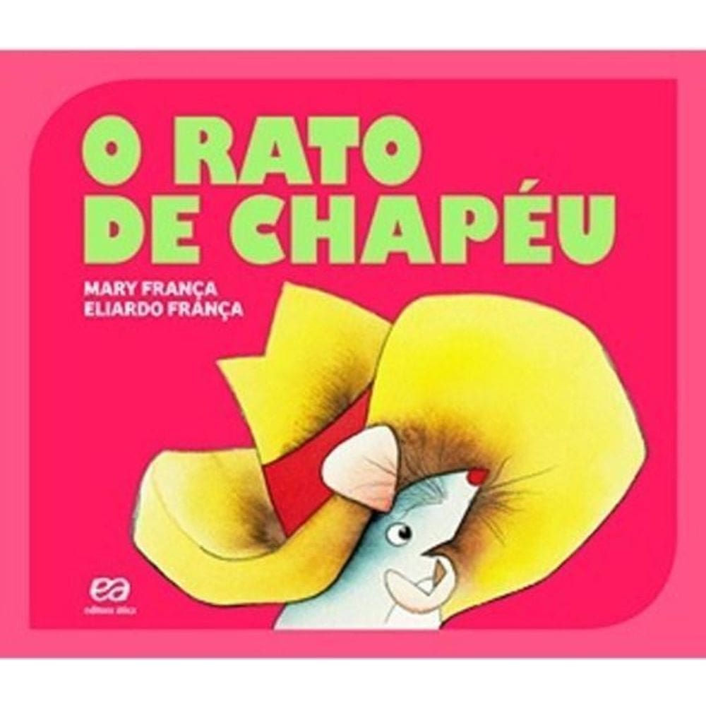 Rato de Chapéu, O