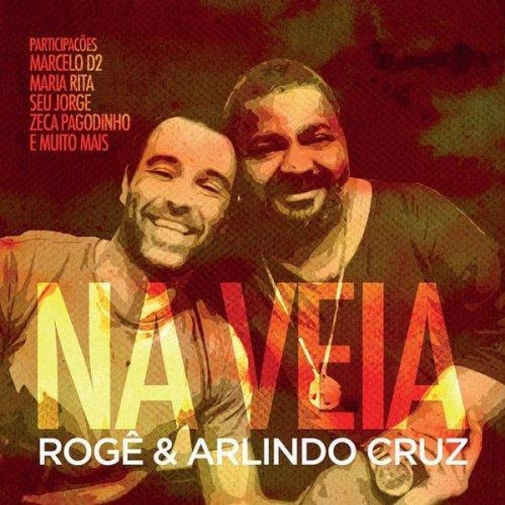 Rogê E Arlindo Cruz - Na Veia - Cd