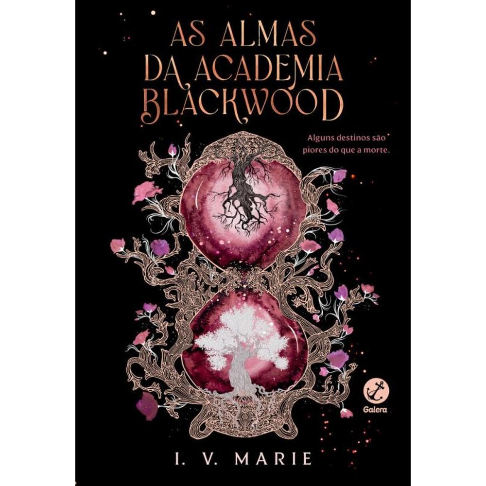 As almas da Academia Blackwood (Vol. 1)