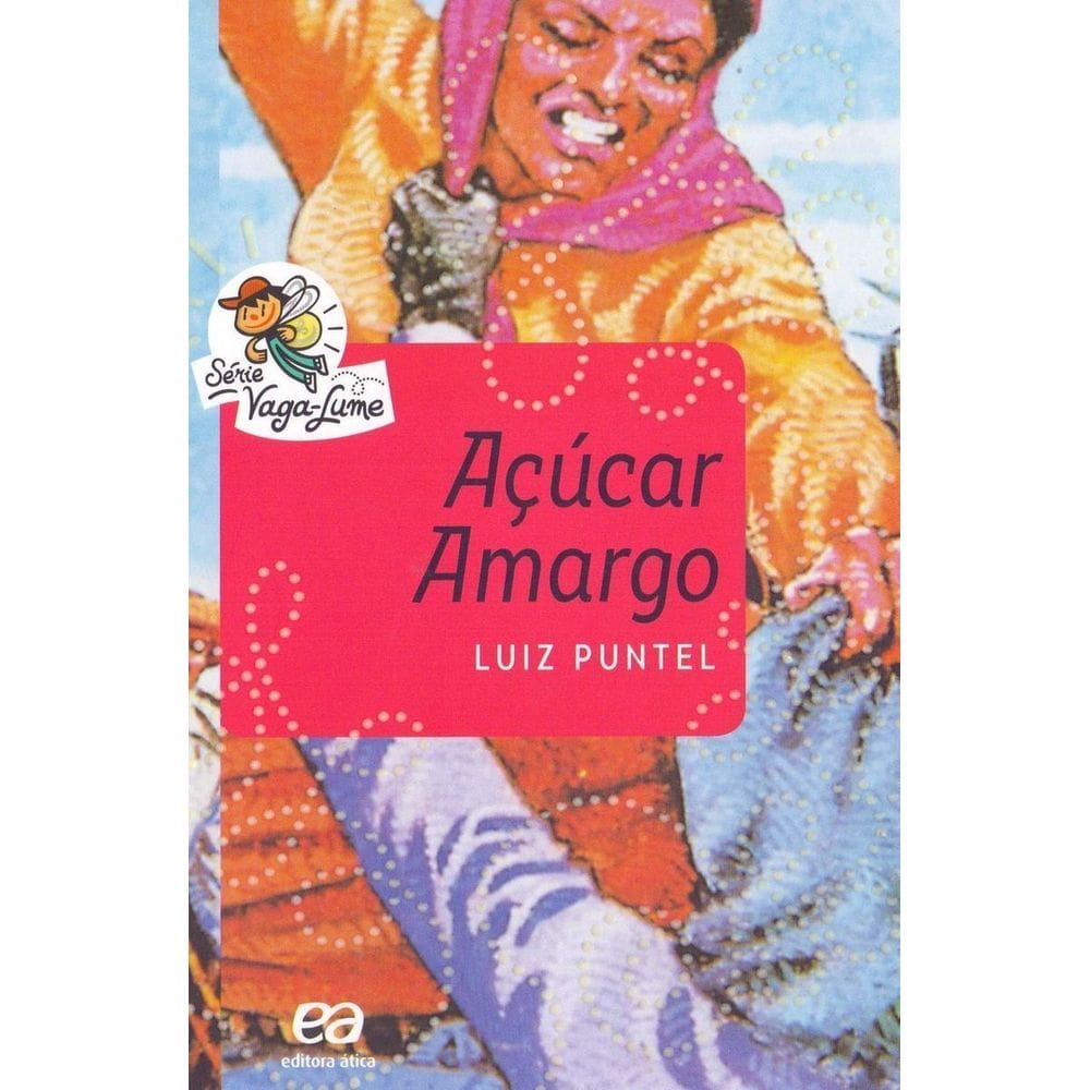 Açúcar Amargo - 17Ed/15