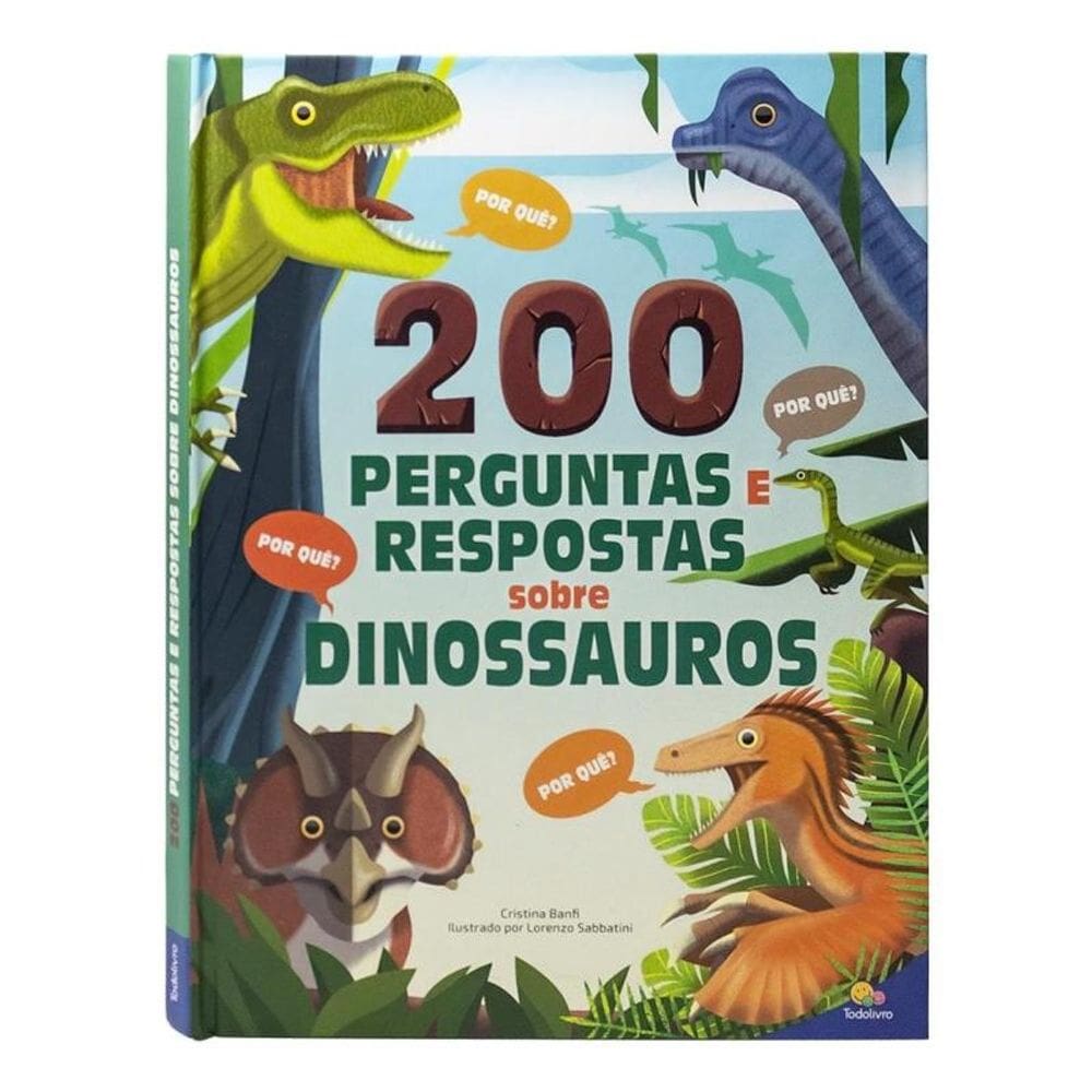 200 Perguntas e Respostas: Dinossauros