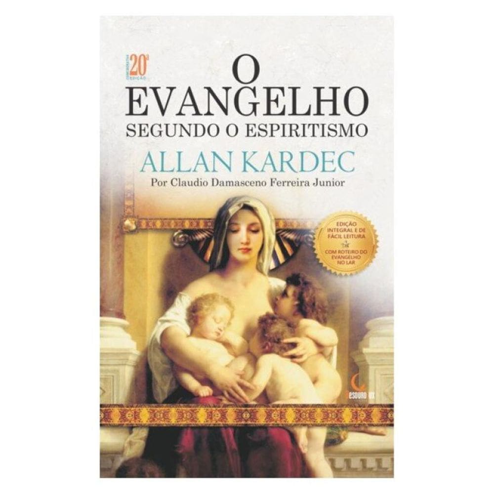 O Evangelho Segundo O Espiritismo De Allan Kardec