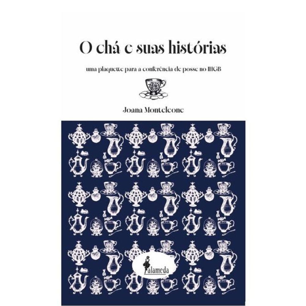 O Chá E Suas Histórias