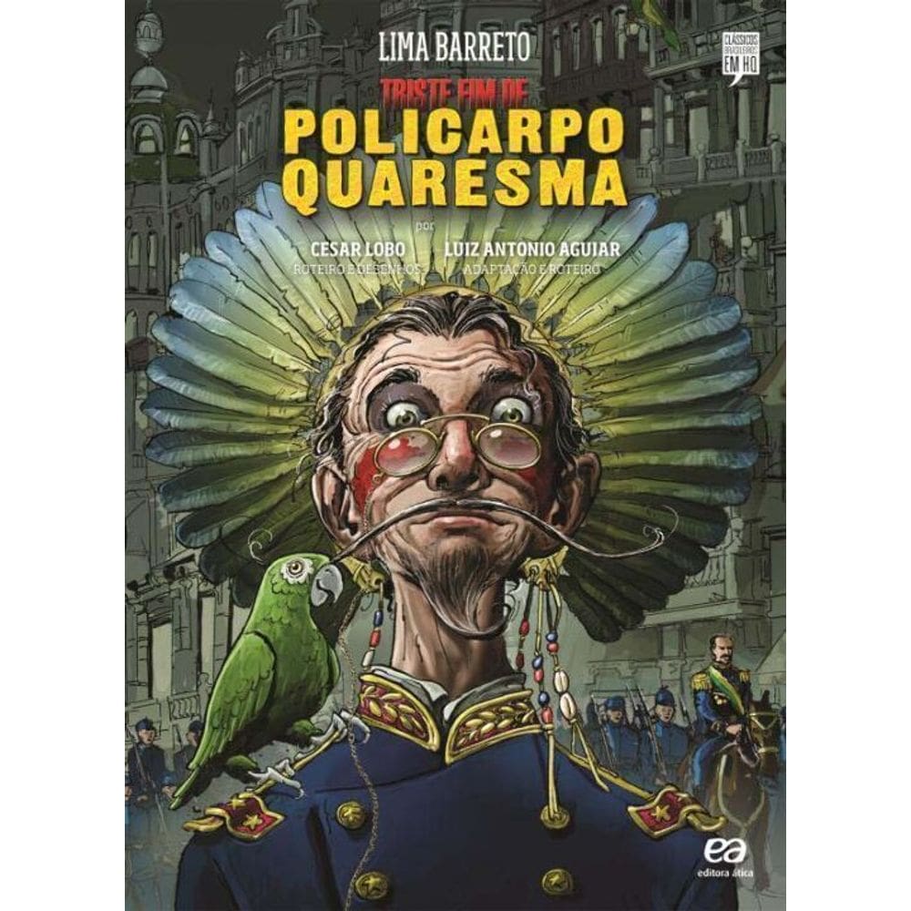 Triste Fim De Policarpo Quaresma - (Atica.)