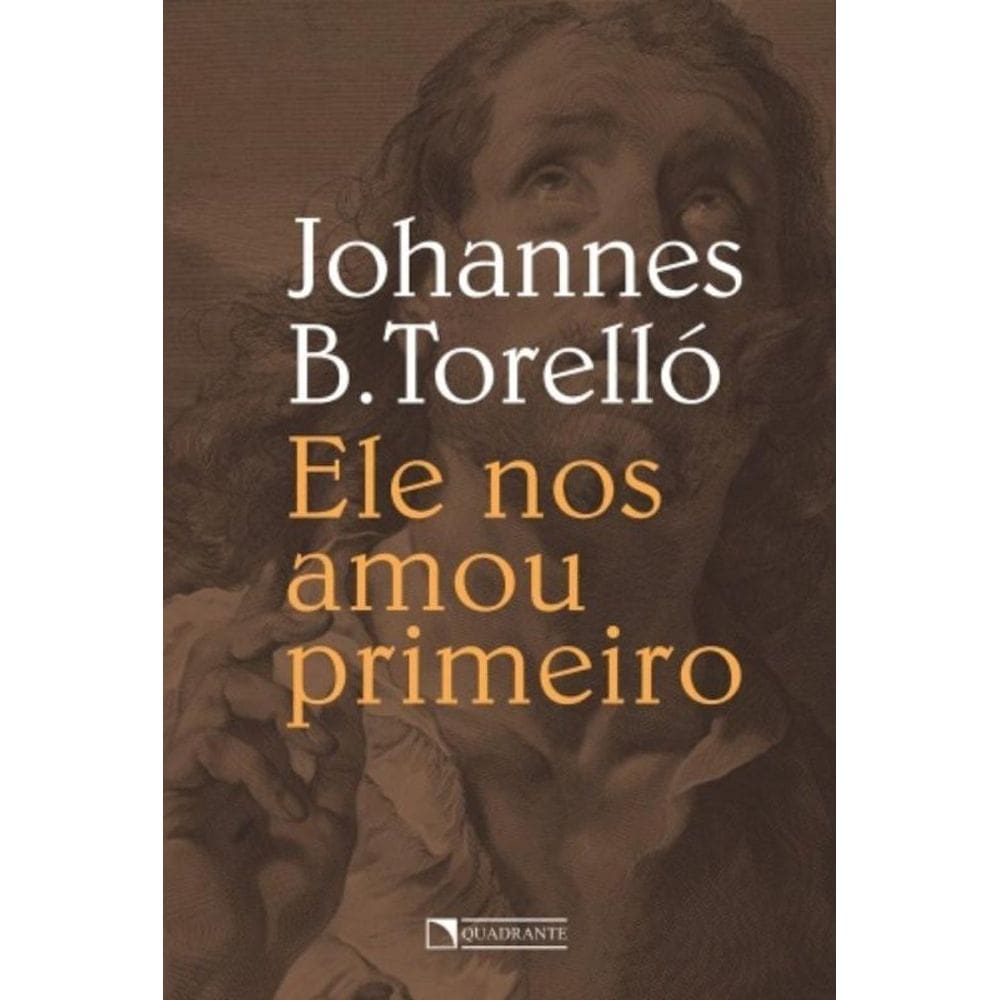 Ele Nos Amou Primeiro