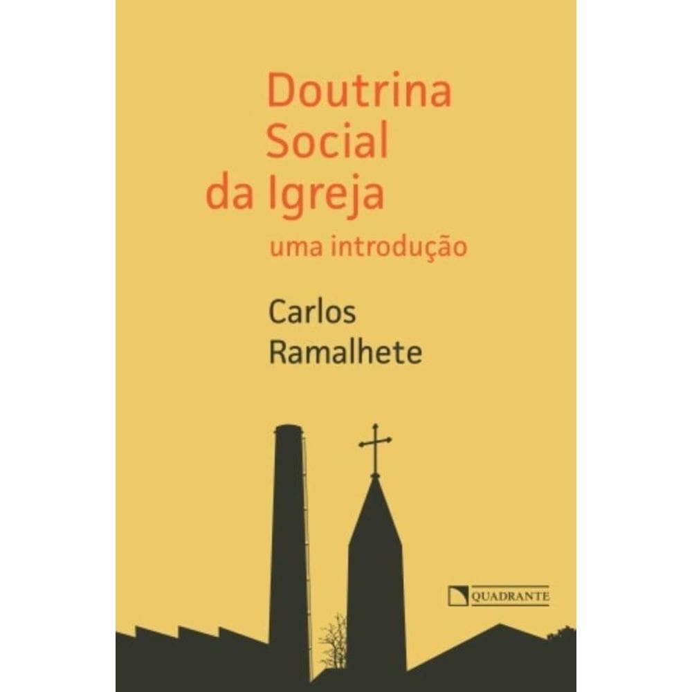 Doutrina Social Da Igreja - Uma Introdução