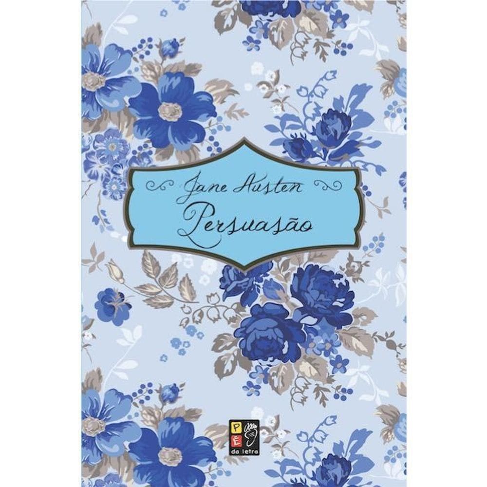 Livro Persuasão - Editora Pé Da Letra