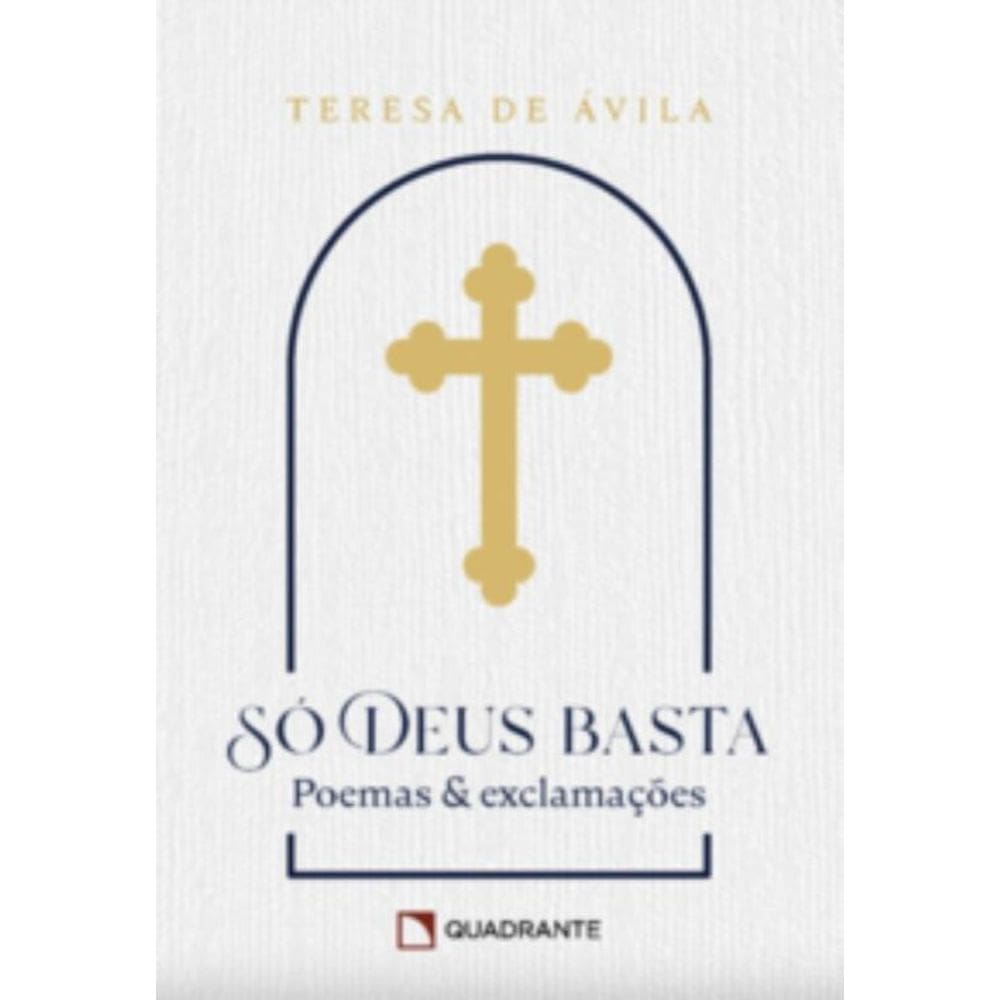 Só Deus basta