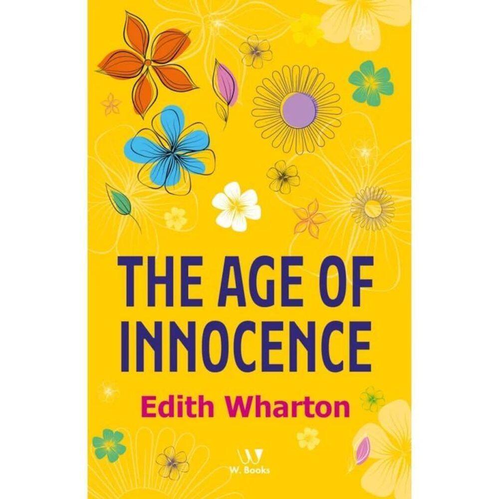 Livro The Age Of Innocence - Em Inglês - W. Books