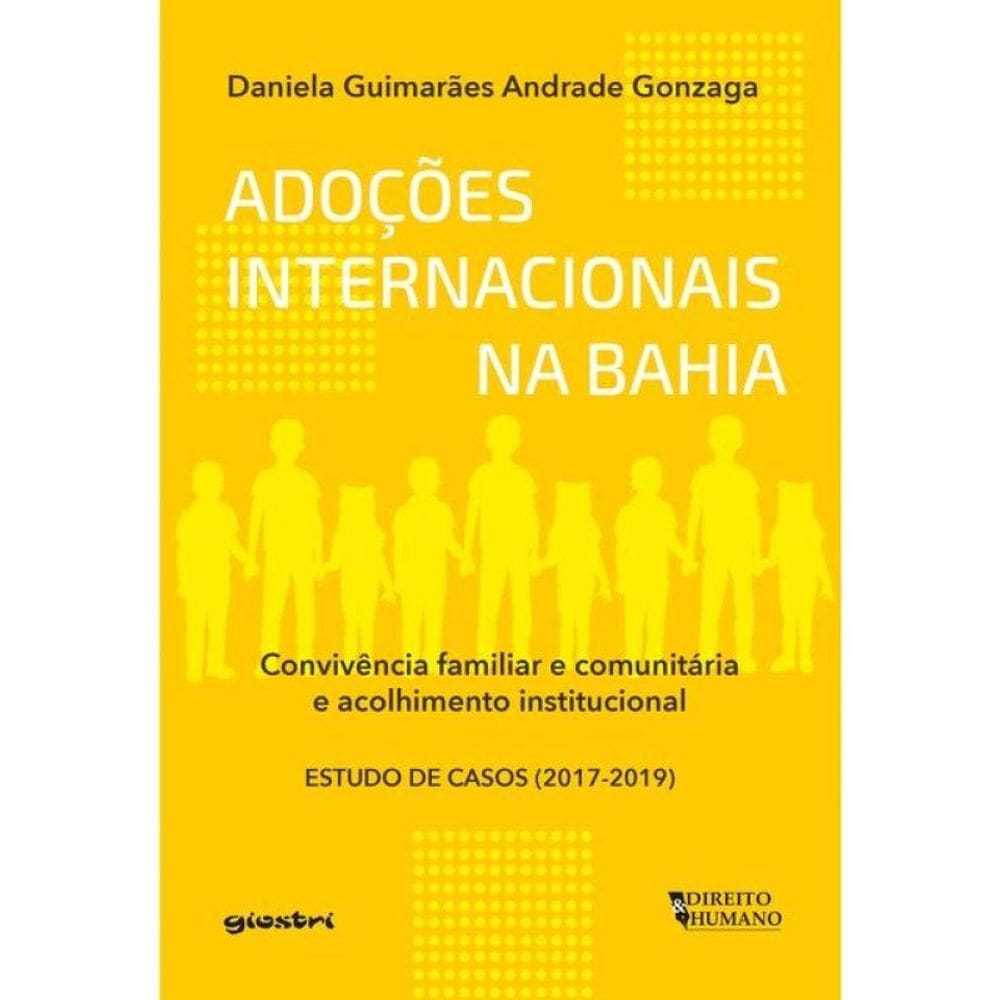 Adoções Internacionais Da Bahia