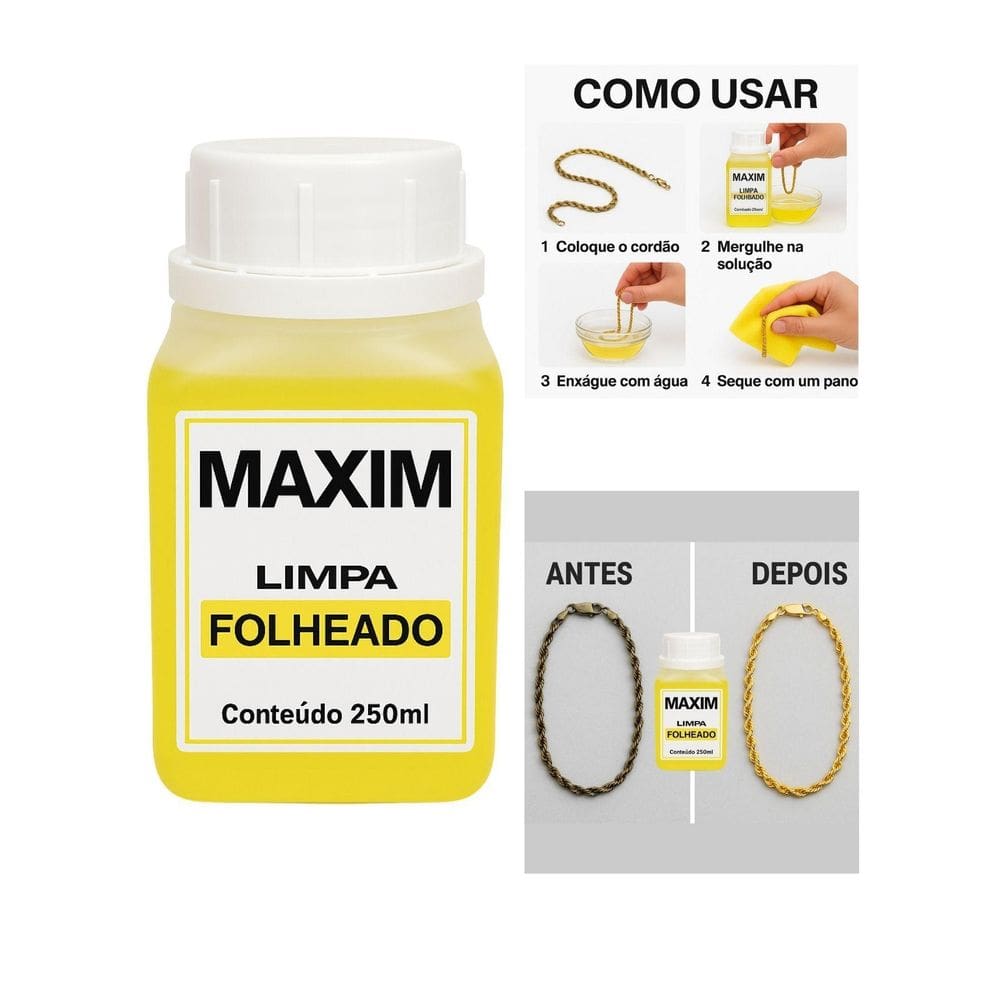 Limpa Chapeados Folheado Semijóia Maxim 250Ml Grande Liquido