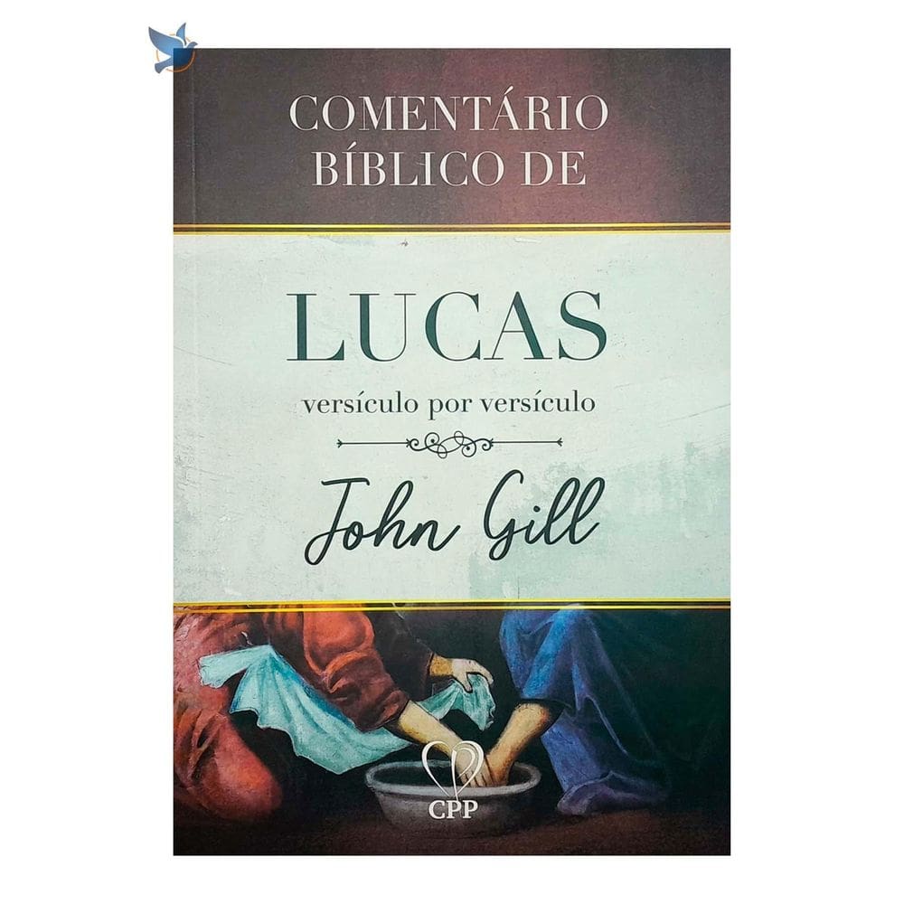 Livro Comentário Bíblico Lucas Versículo Por Versículo John
