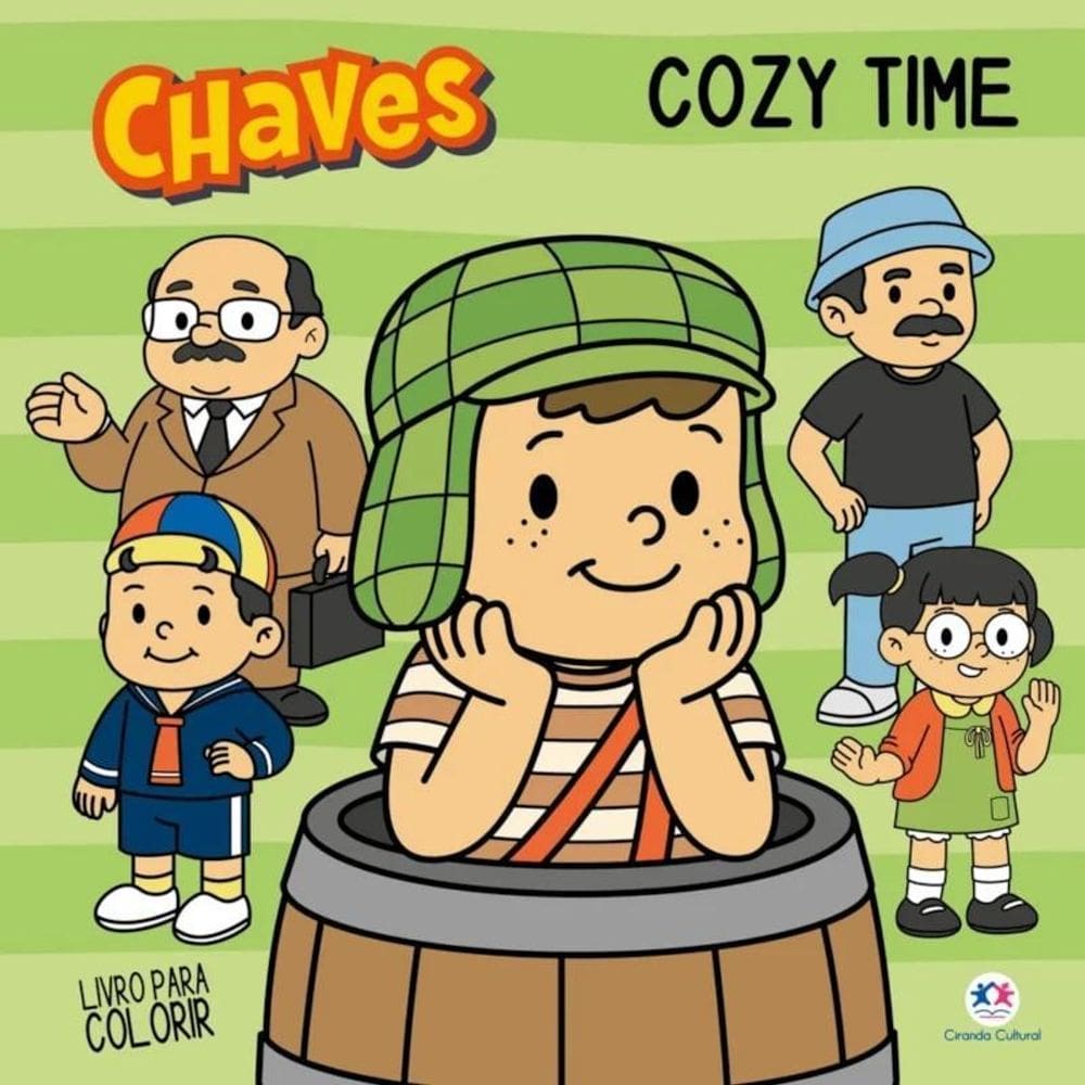 Livro De Colorir Chaves - Cozy Time - Editora Ciranda