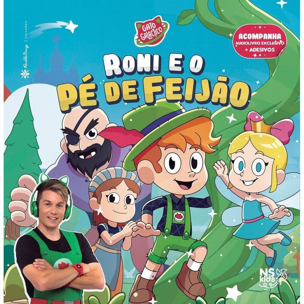 Roni E O Pé De Feijão - Gato Galáctico