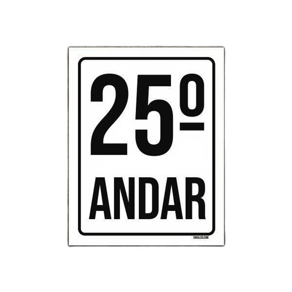 Placa Sinalização Ambiente Identificação 25º Andar 18X23