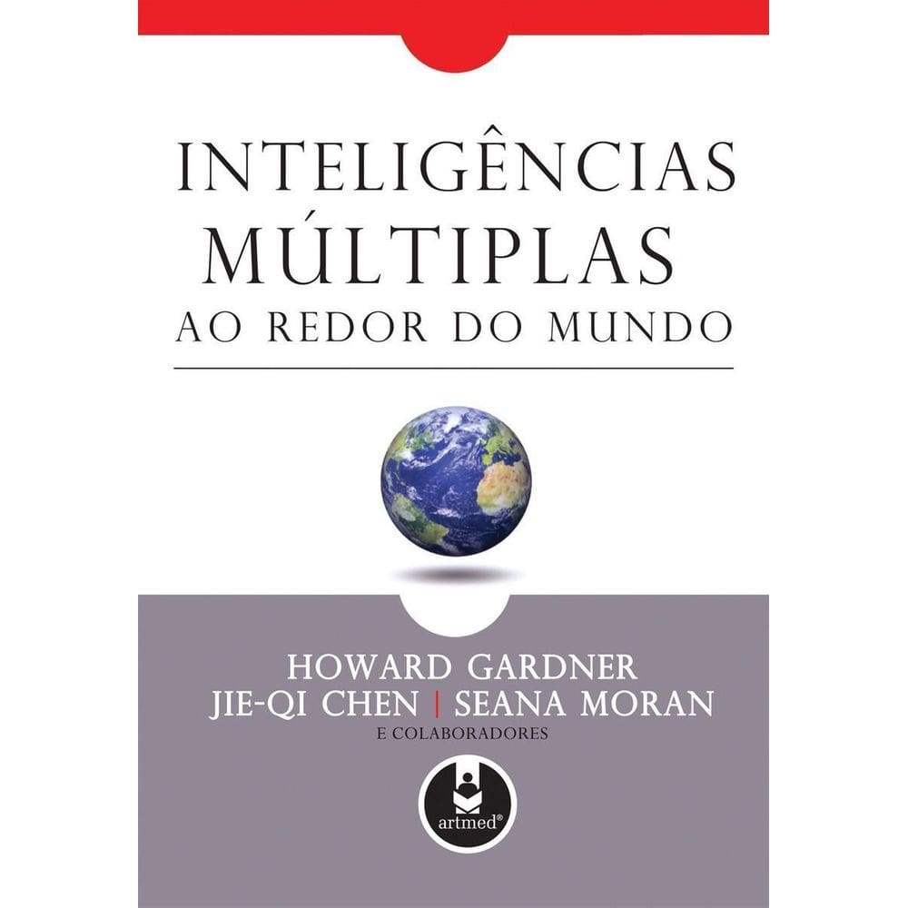 Inteligencias Multiplas Ao Redor Do Mundo