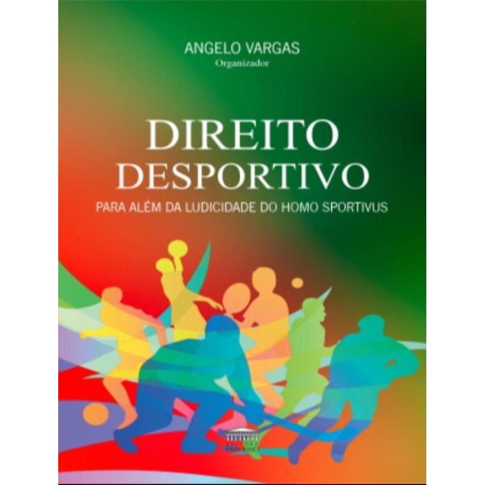 Direito Desportivo Para Alem Da Ludicidade Do Homo Sportivus