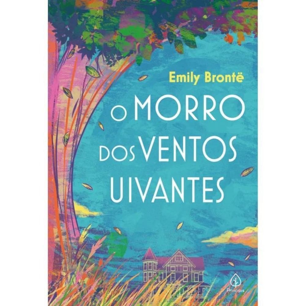 Livro O Morro Dos Ventos Uivantes - Editora Principis