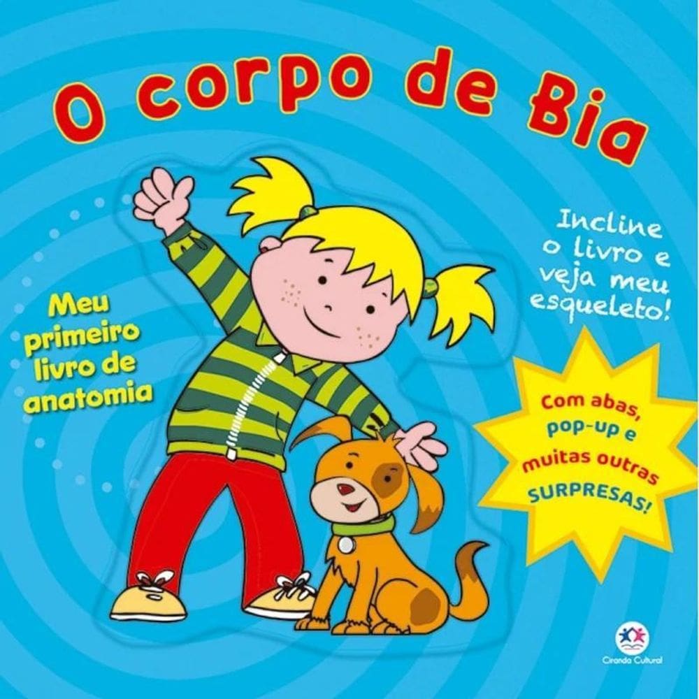 Livro O Corpo De Bia - Editora Ciranda Cultural