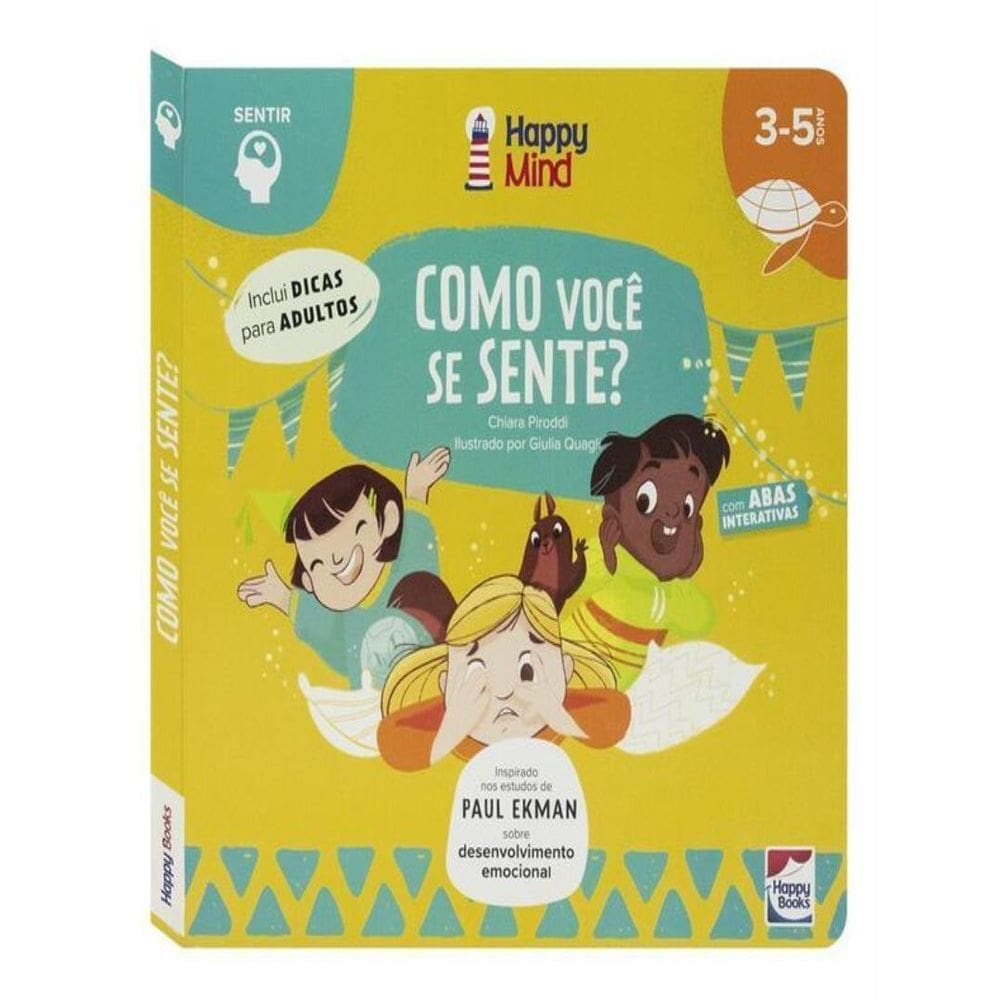 Happy Mind Meu Primeiro Livro Como Voce Se Sente