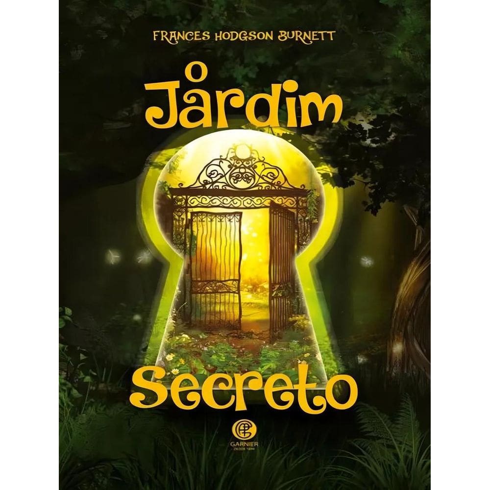 O Jardim Secreto - Edição De Luxo - Ed. Garnier
