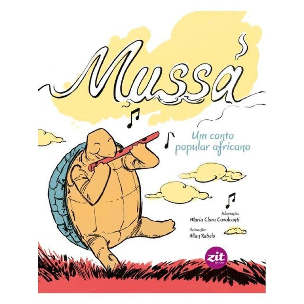 Mussá, Um Conto Popular Africano