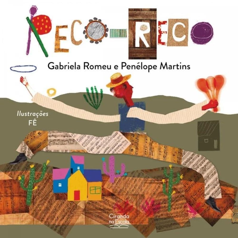 Livro Literatura Infantil Reco-Reco - Ciranda Na Escola