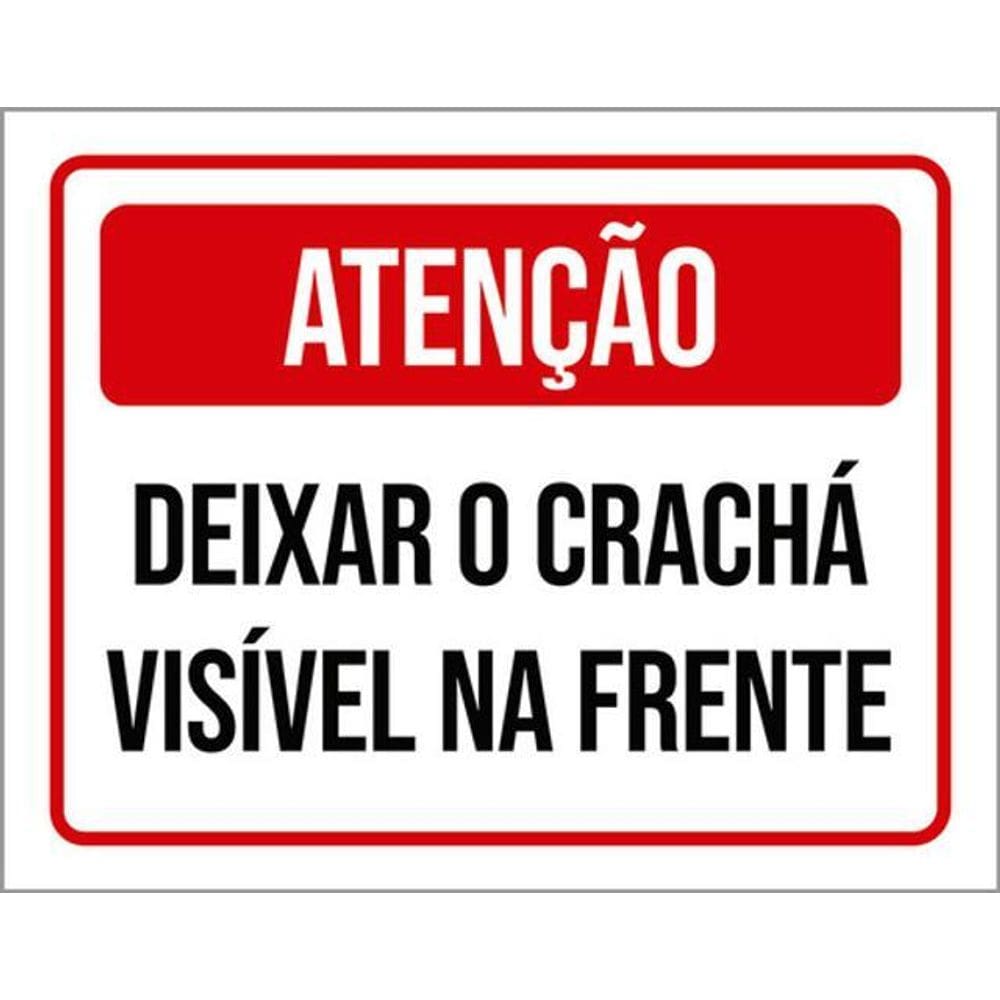 Kit 10 Placas Atenção Deixar Crachá Visível Na Frente