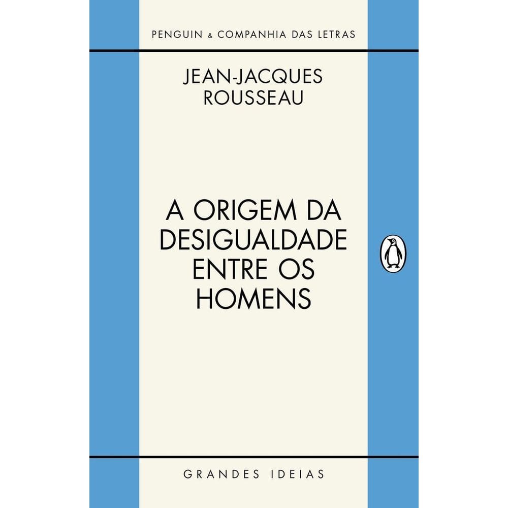 Origem da Desigualdade Entre os Homens, A