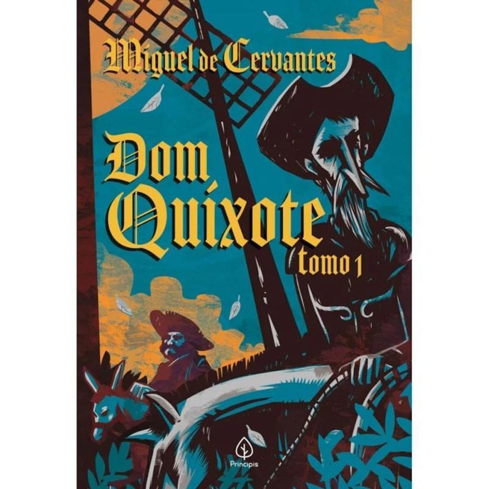 Livro Dom Quixote - Tomo 1 - Editora Principis