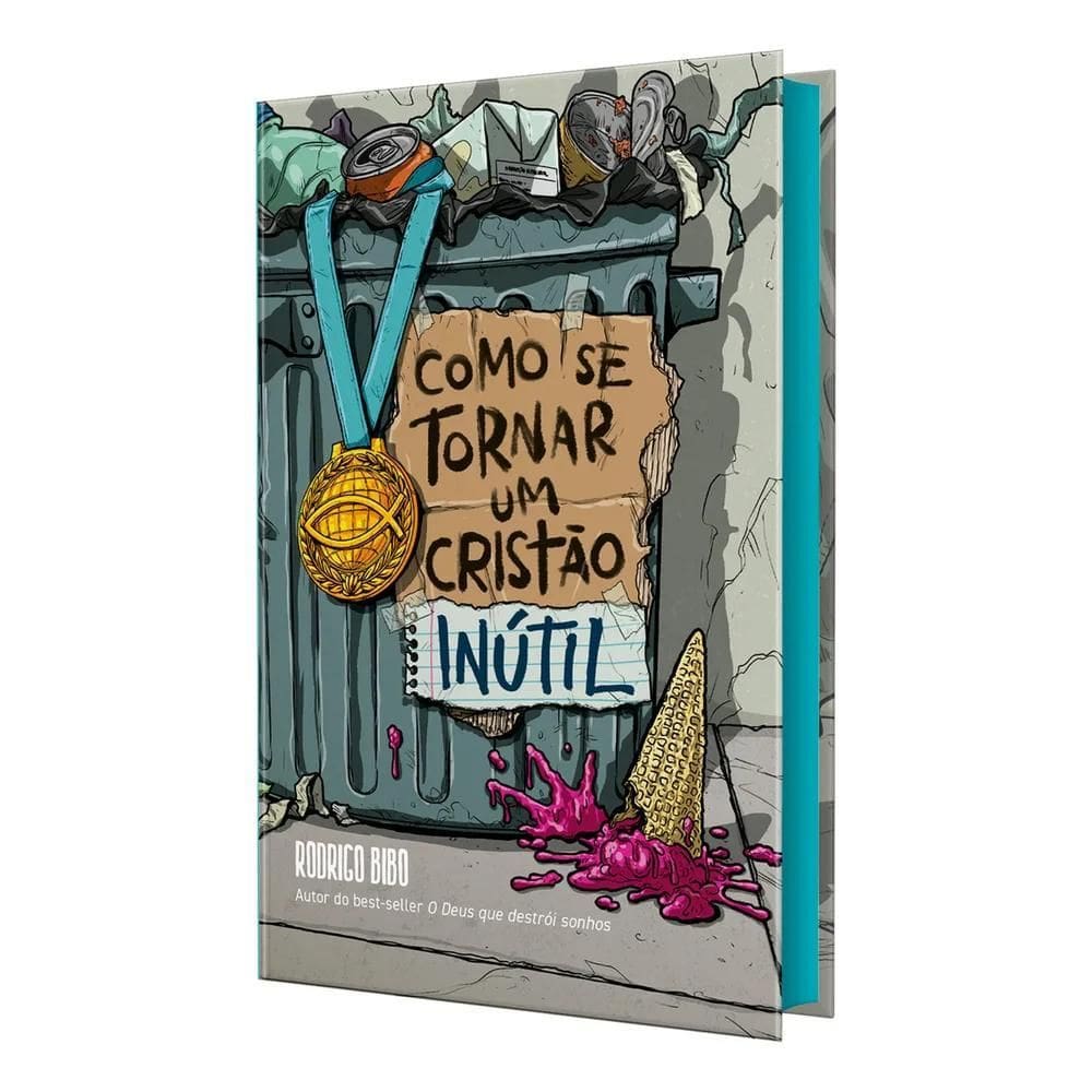 2X Livro Como Se Tornar Um Cristão Inútil De Rodrigo Bibo Ed