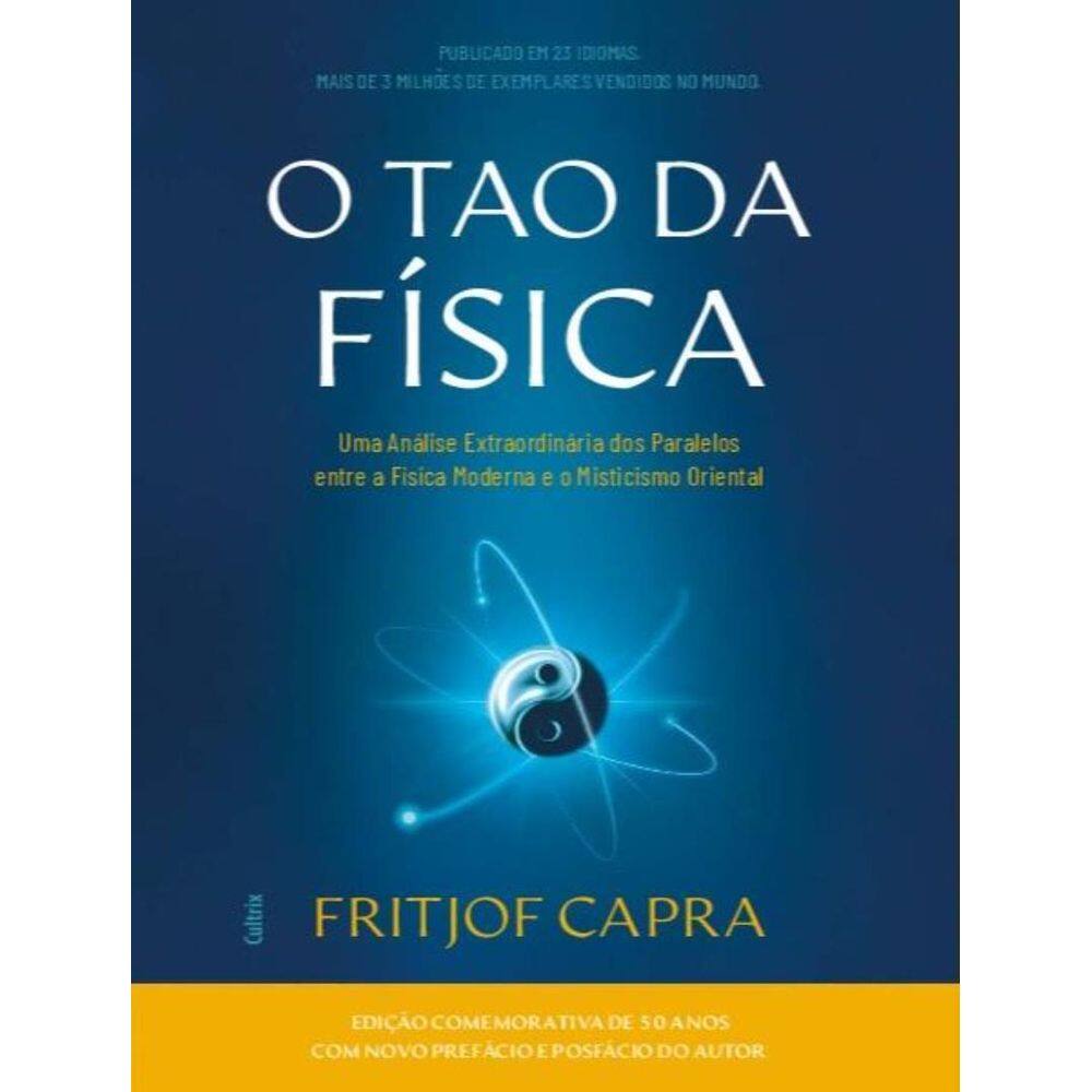 O Tao Da Fisica Uma Analise Dos Paralelos Entre A Fisica
