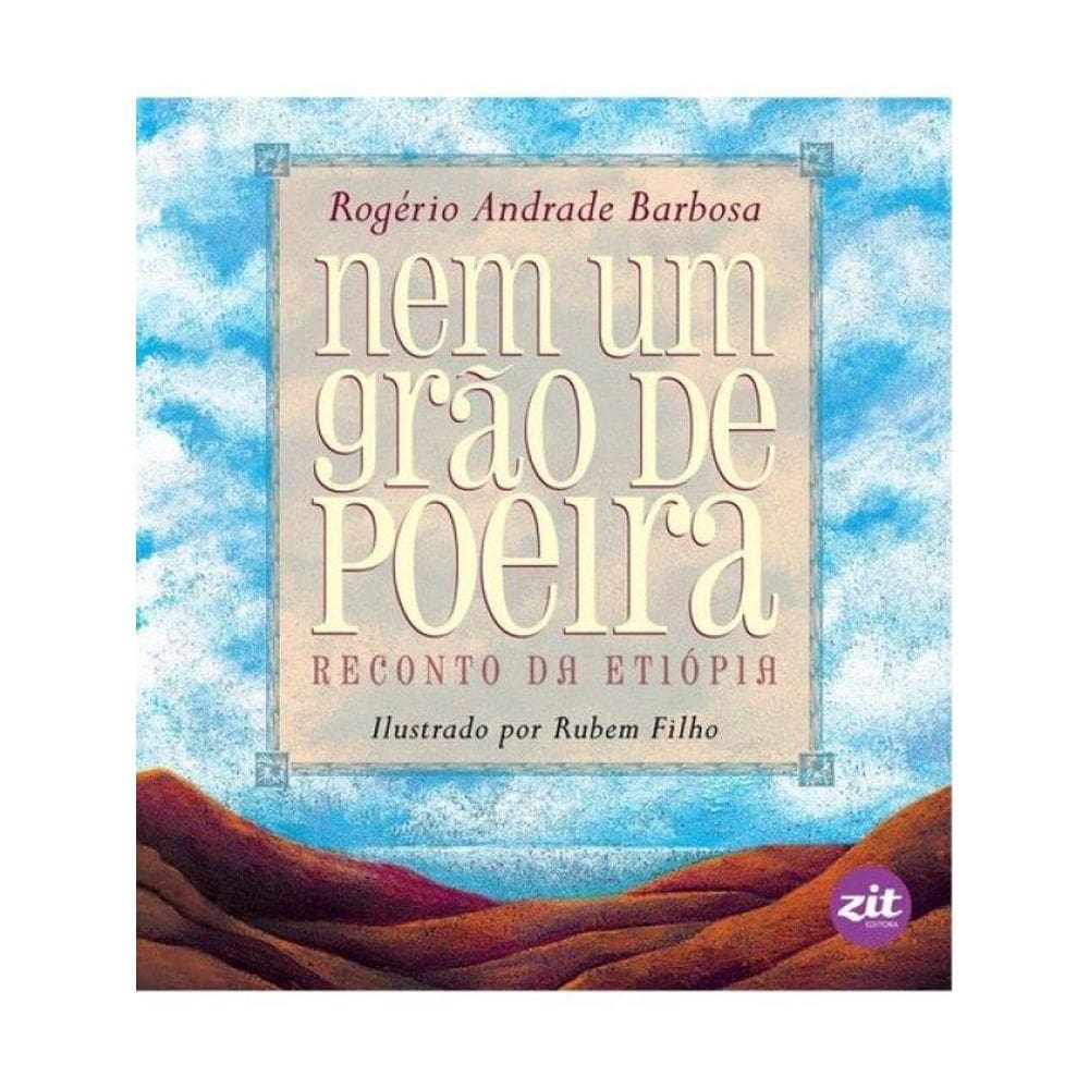 Nem Um Grão De Poeira: Reconto Da Etiópia