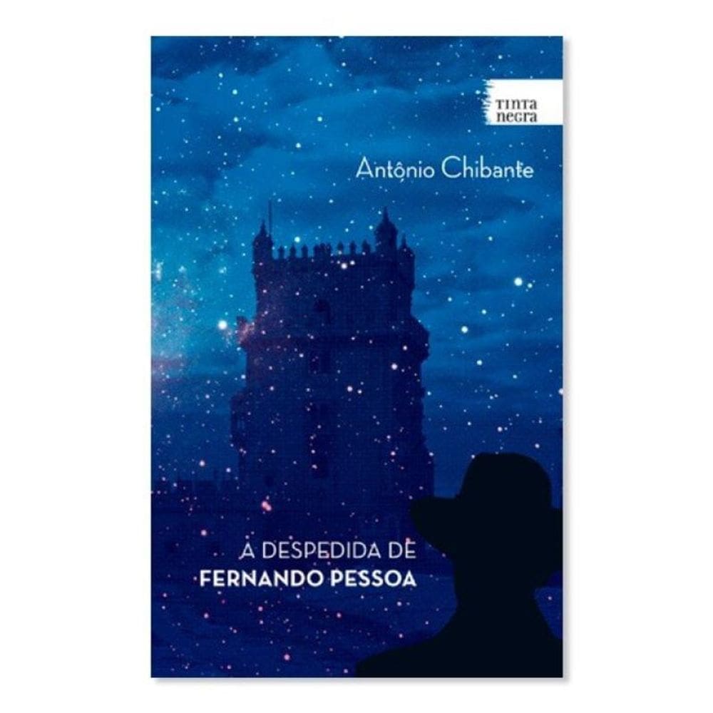 A Despedida De Fernando Pessoa