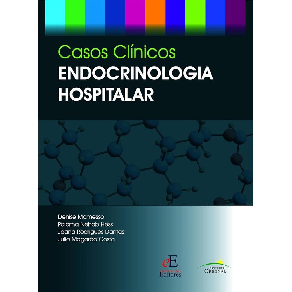 Casos Clinicos em Endocrinologia Hospitalar