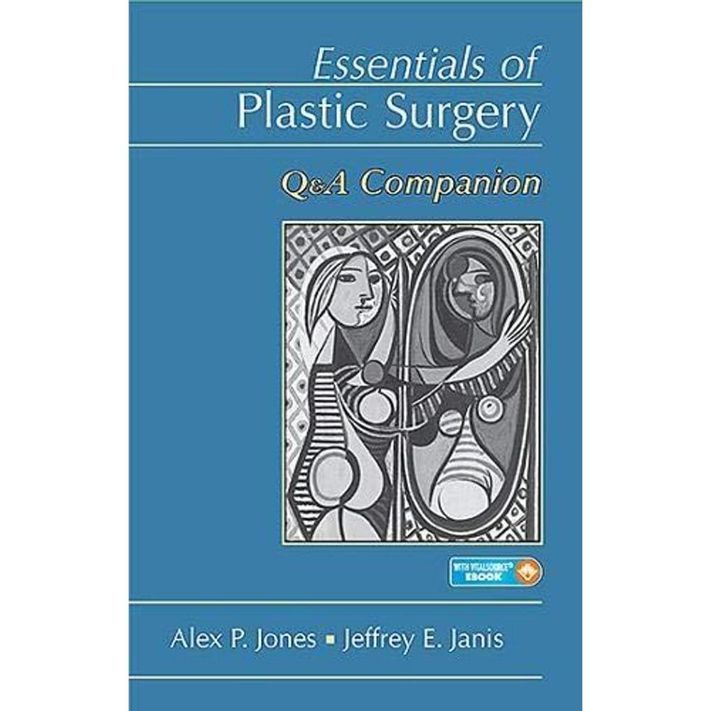 Essentials Of Plastic Surgery: Q&A Companion