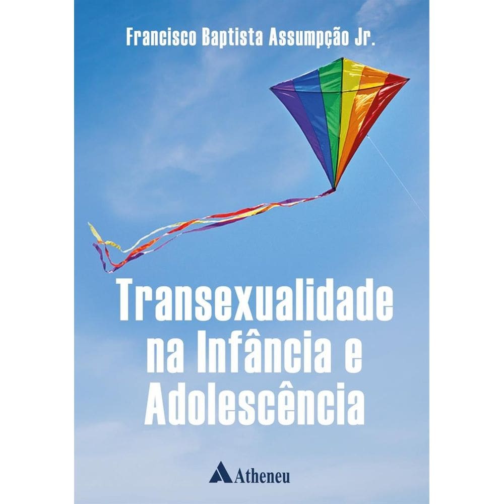 Transexualidade Na Infancia E Adolescencia