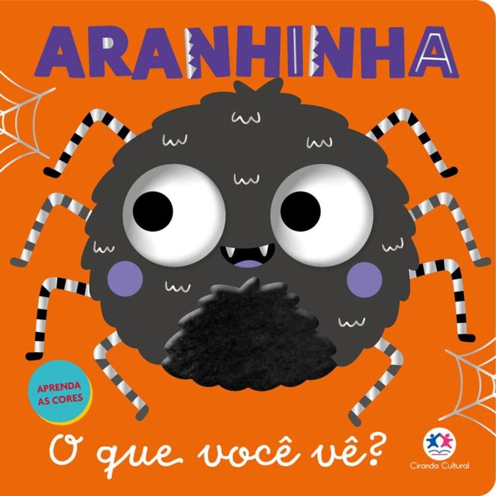 Aranhinha - O que você vê?