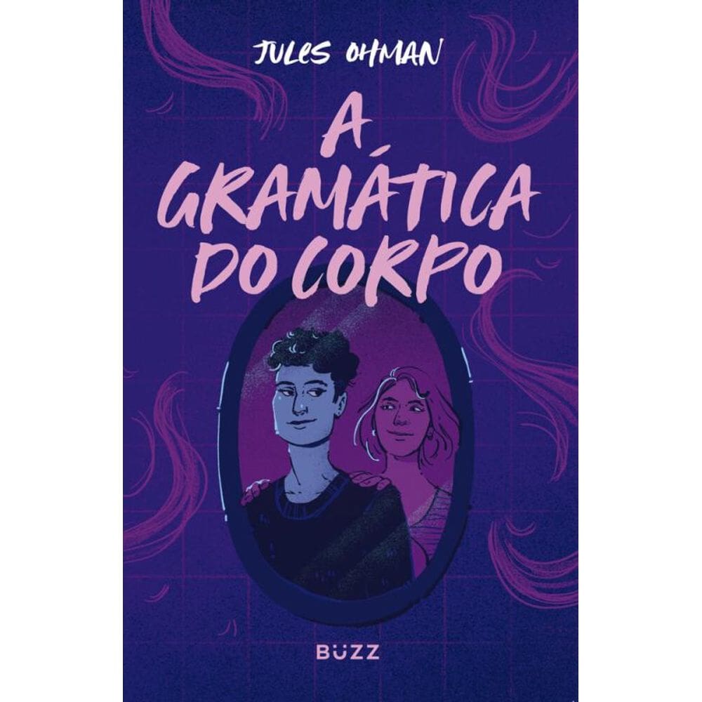 A gramática do corpo