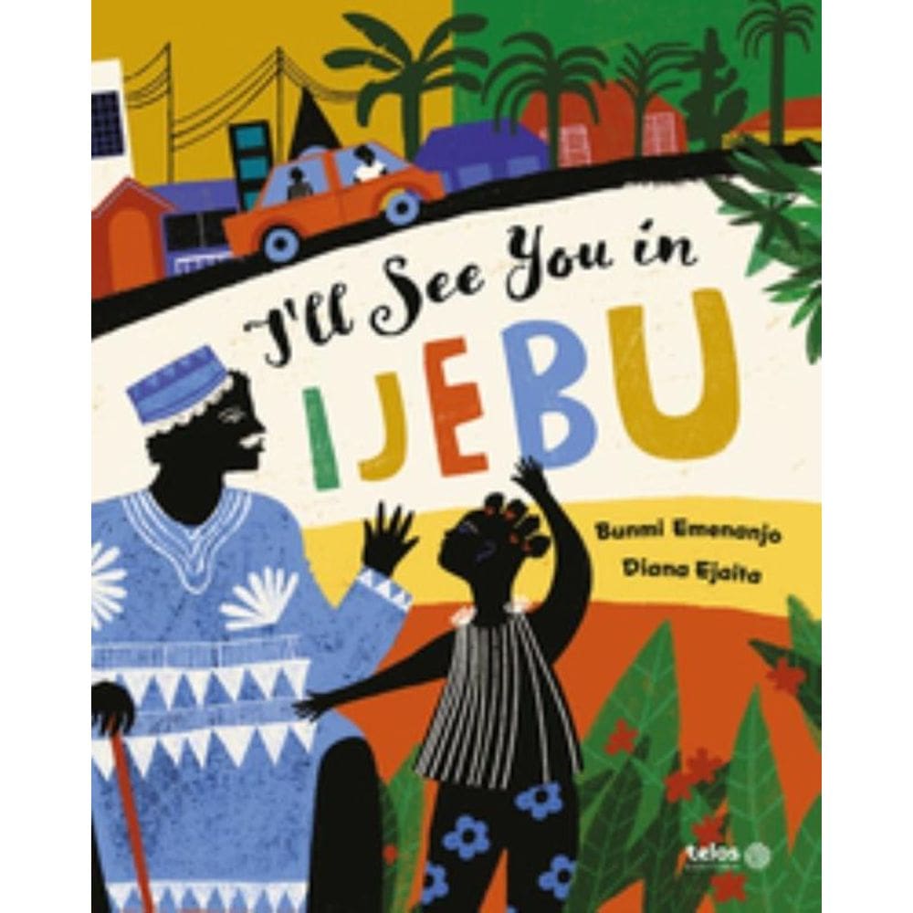 Ill see you in Ijebu