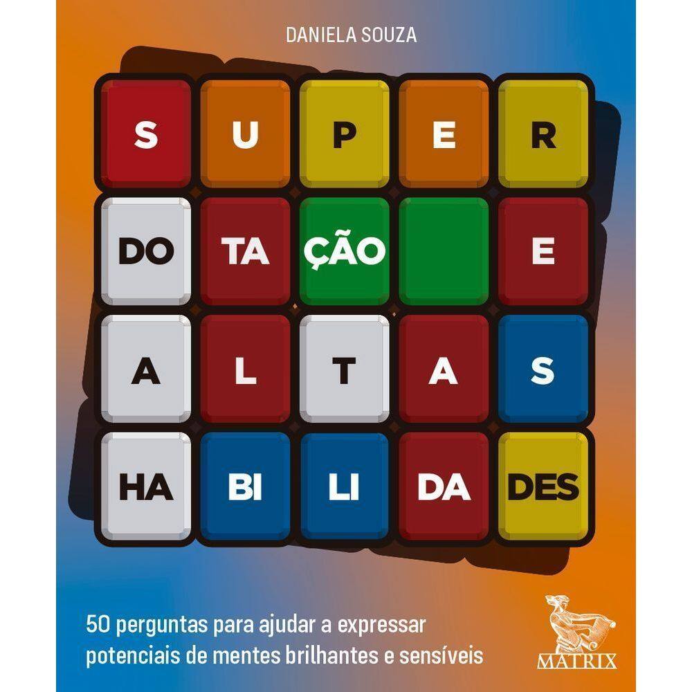 Superdotação e Altas Habilidades