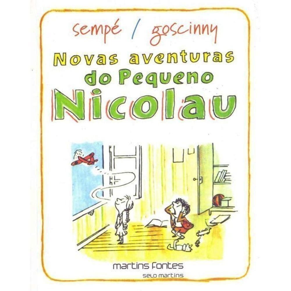Novas Aventuras do Pequeno Nicolau - 02Ed/00