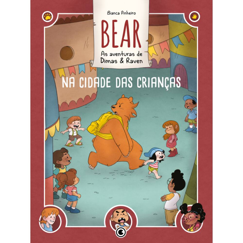 Bear – As aventuras de Dimas & Raven: Na Cidade das Crianças: Volume 2