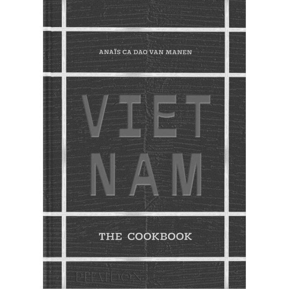 Vietnam - The Cookbook