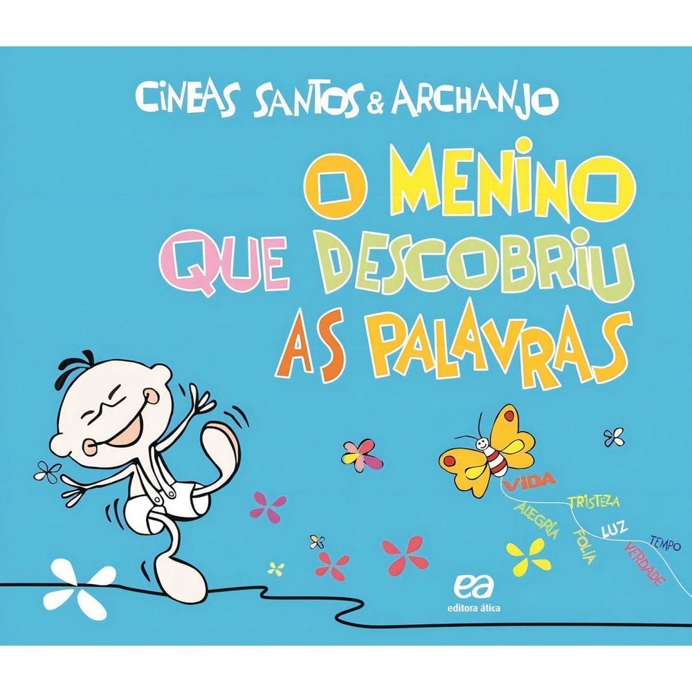 Menino Que Descobriu As Palavras, O