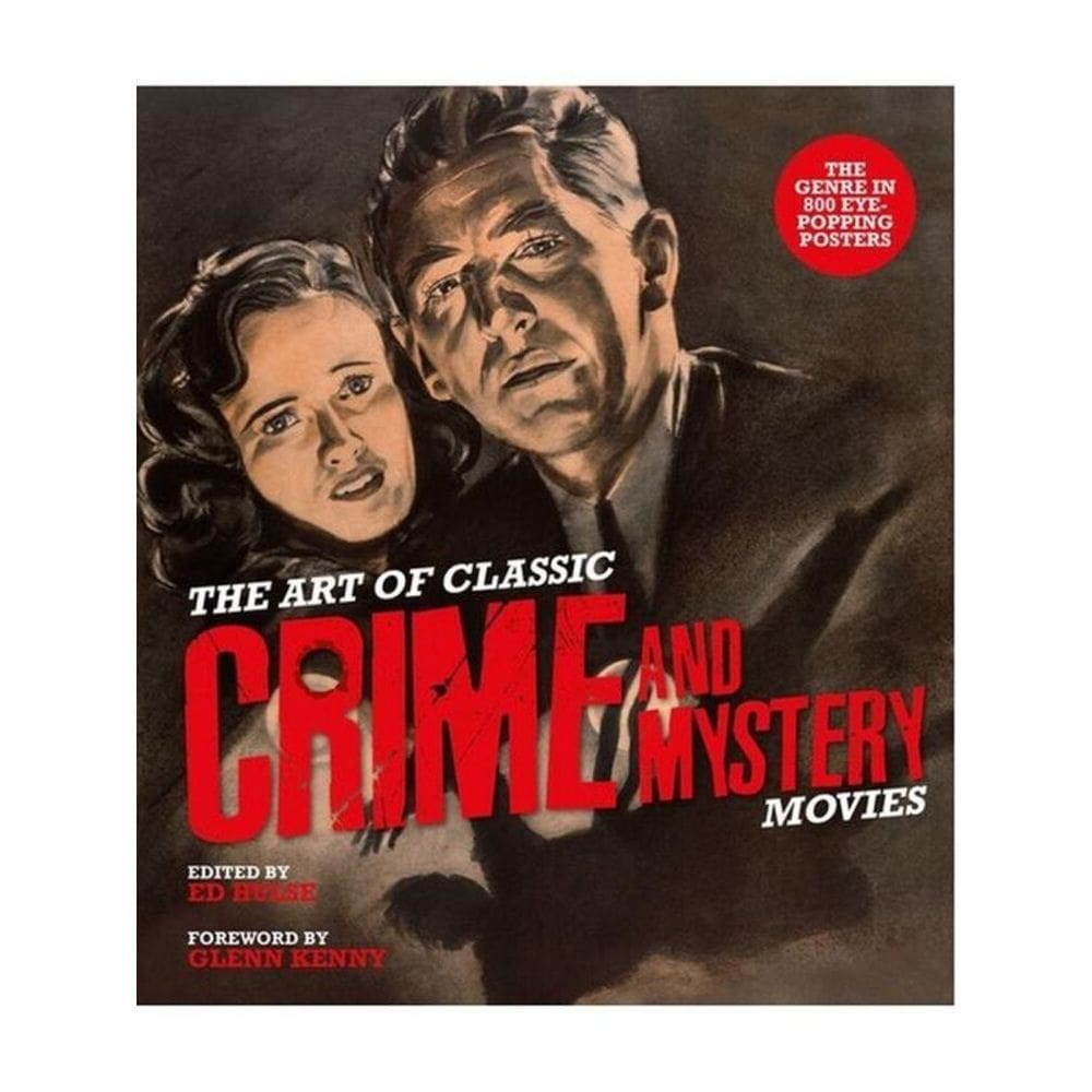 The Art Of Classic Crime And Mystery Movies
