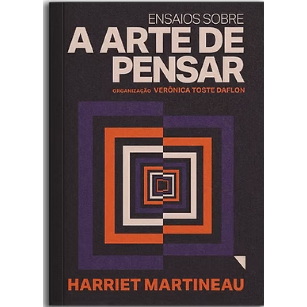 Ensaios Sobre A Arte De Pensar