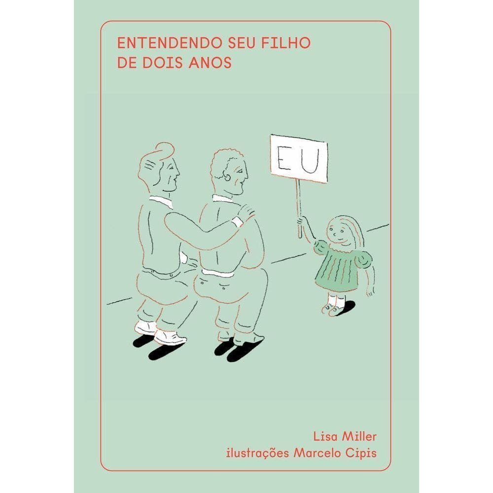 Entendendo Seu Filho De Dois Anos